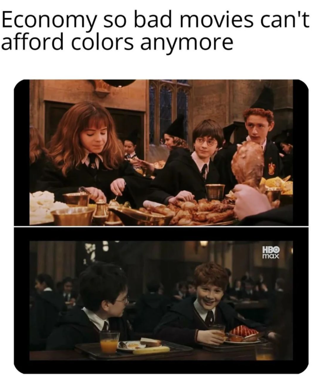Economy so bad movies can't afford colors anymore HBO max