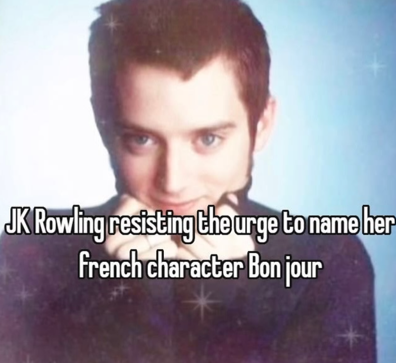 JK Rowling resisting the urge to name her french character Bon jour