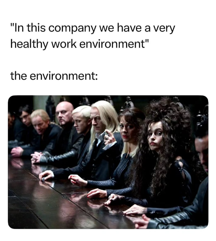 "In this company we have a very healthy work environment" the environment: