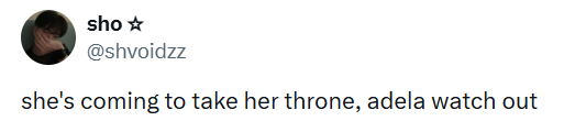 sho✩ @shvoidzz she's coming to take her throne, adela watch out