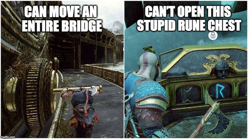 imgflip.com CAN MOVE AN ENTIRE BRIDGE CAN'T OPEN THIS STUPID RUNE CHEST 8 R