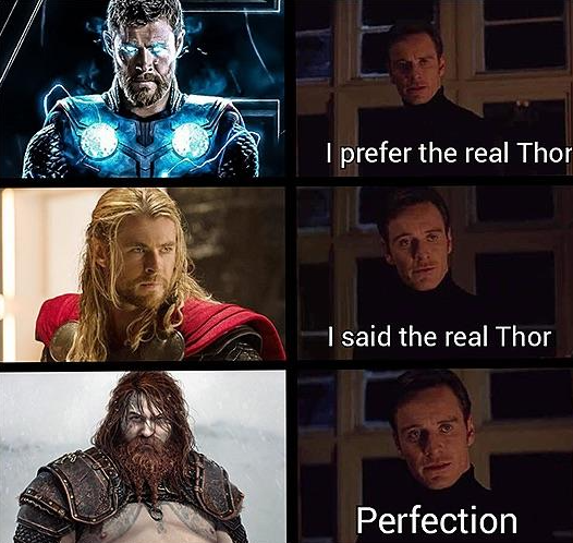 I prefer the real Thor I said the real Thor Perfection