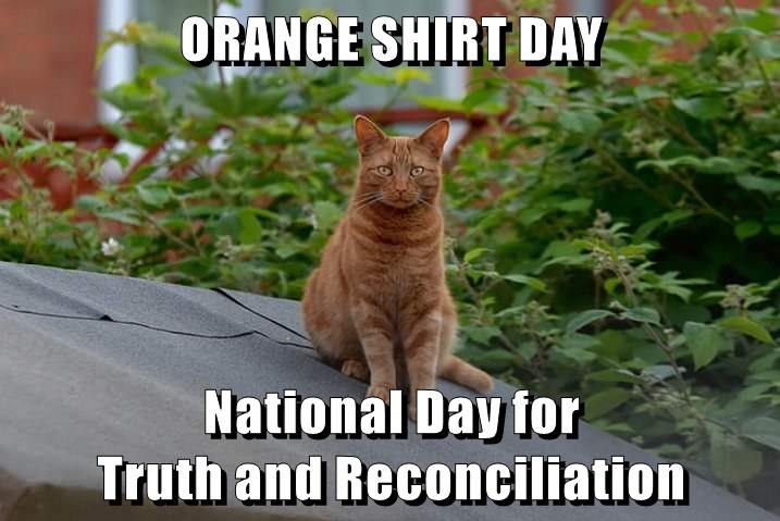 ORANGE SHIRT DAY National Day for Truth and Reconciliation