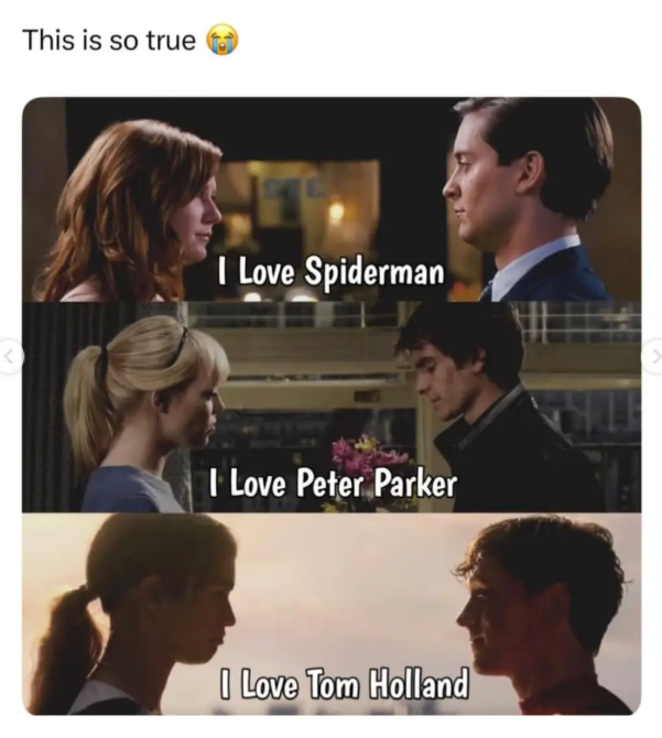 This is so true I Love Spiderman I Love Peter Parker I Love Tom Holland