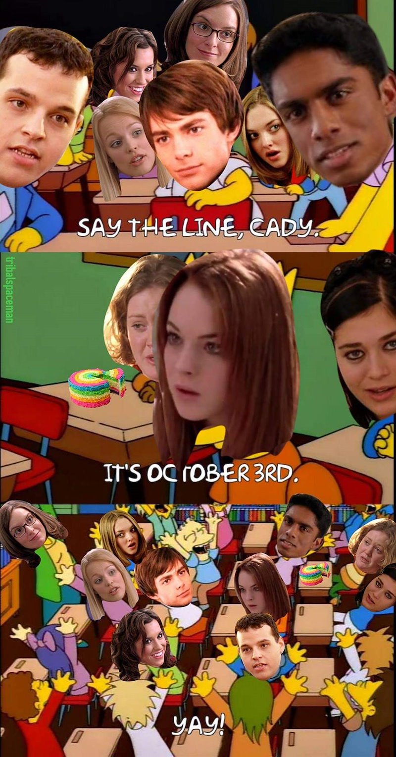 SAY THE LINE CADY tribalspaceman IT'S OCTOBER 3RD. 550 13 D YAY!