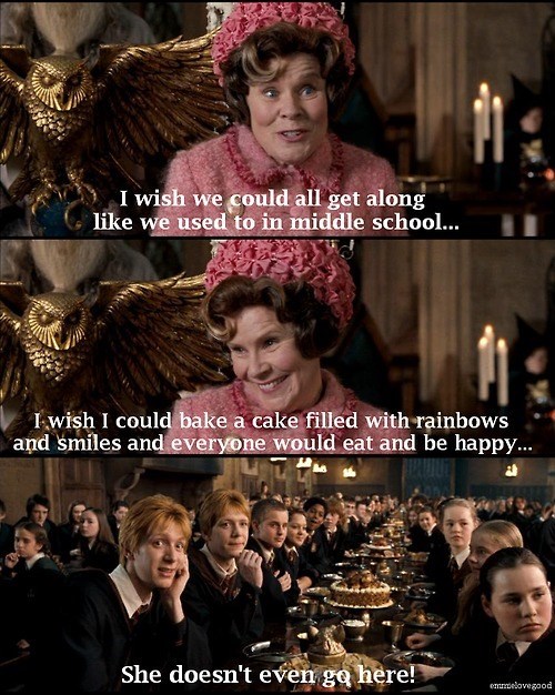 I wish we could all get along like we used to in middle school... I wish I could bake a cake filled with rainbows and smiles and everyone would eat and be happy... She doesn't even go here! emuelovegood