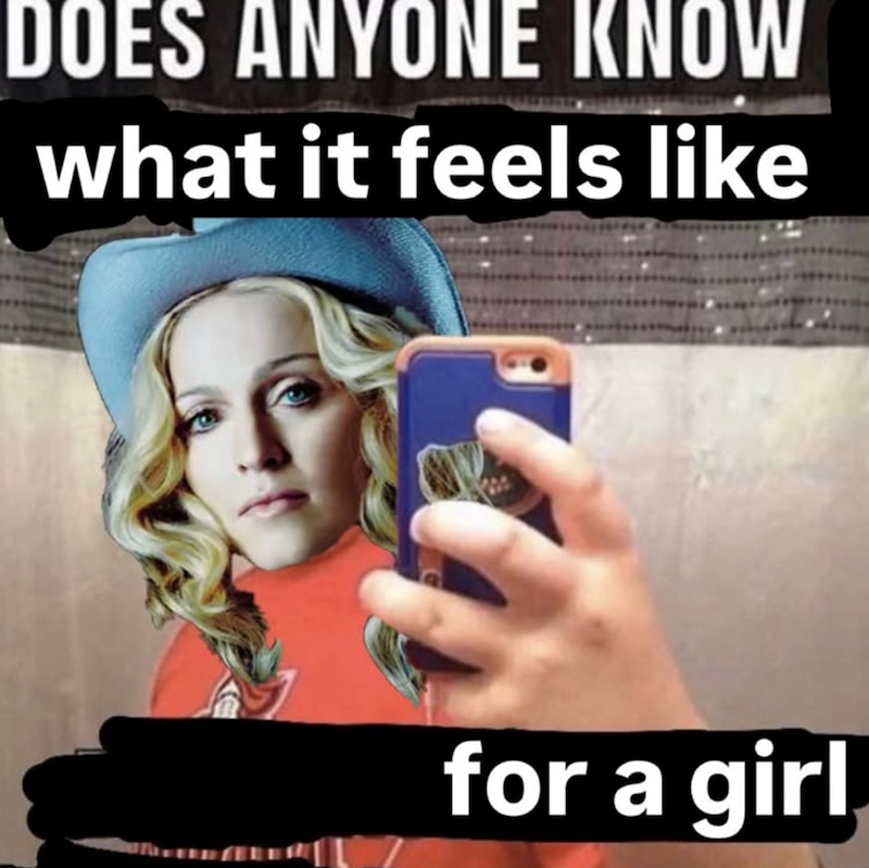 DOES ANYONE KNOW what it feels like for a girl