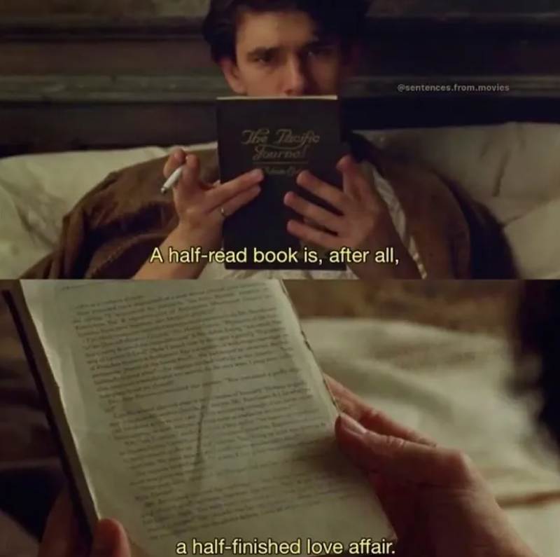 The Tucific Journal 8x2 A half-read book is, after all, a half-finished love affair. @sentences.from.movies