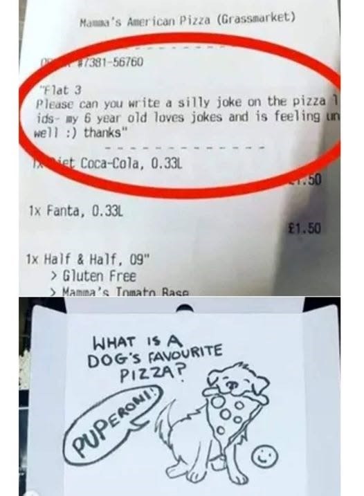 Mama's American Pizza (Grassmarket) #7381-56760 "Flat 3 Please can you write a silly joke on the pizza 1 ids- my 6 year old loves jokes and is feeling un well :) thanks" et Coca-Cola, 0.33L 1x Fanta, 0.33L 1x Half & Half, 09" > Gluten Free >Mamma's Tomato Rase ୮ WHAT IS A DOG'S FAVOURITE PIZZAP PUPERONI 1.50 £1.50