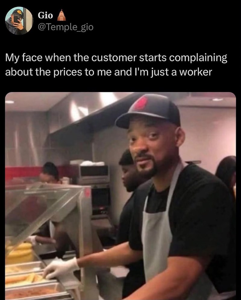Gio @Temple_gio My face when the customer starts complaining about the prices to me and I'm just a worker D