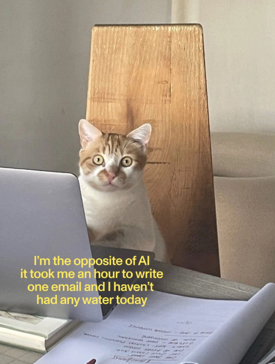 I'm the opposite of Al it took me an hour to write one email and I haven't had any water today