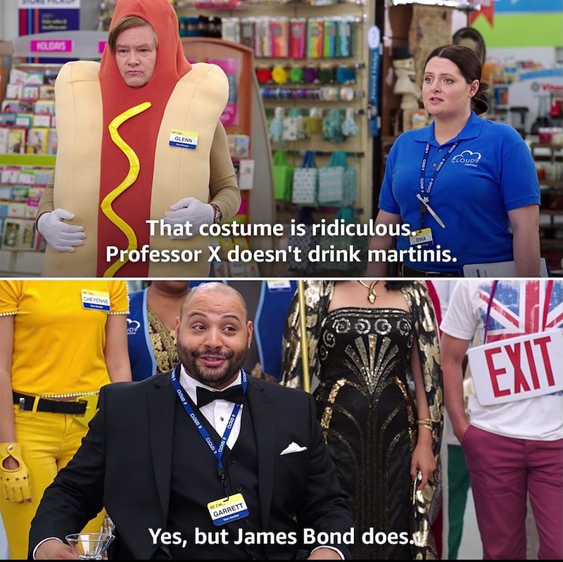 HOLDAYS GLENN CLOUD That costume is ridiculous. Professor X doesn't drink martinis. DINA CHEYENNE D CLOUD CLOUD CLOUD GARRETT Yes, but James Bond does.♥ EXIT