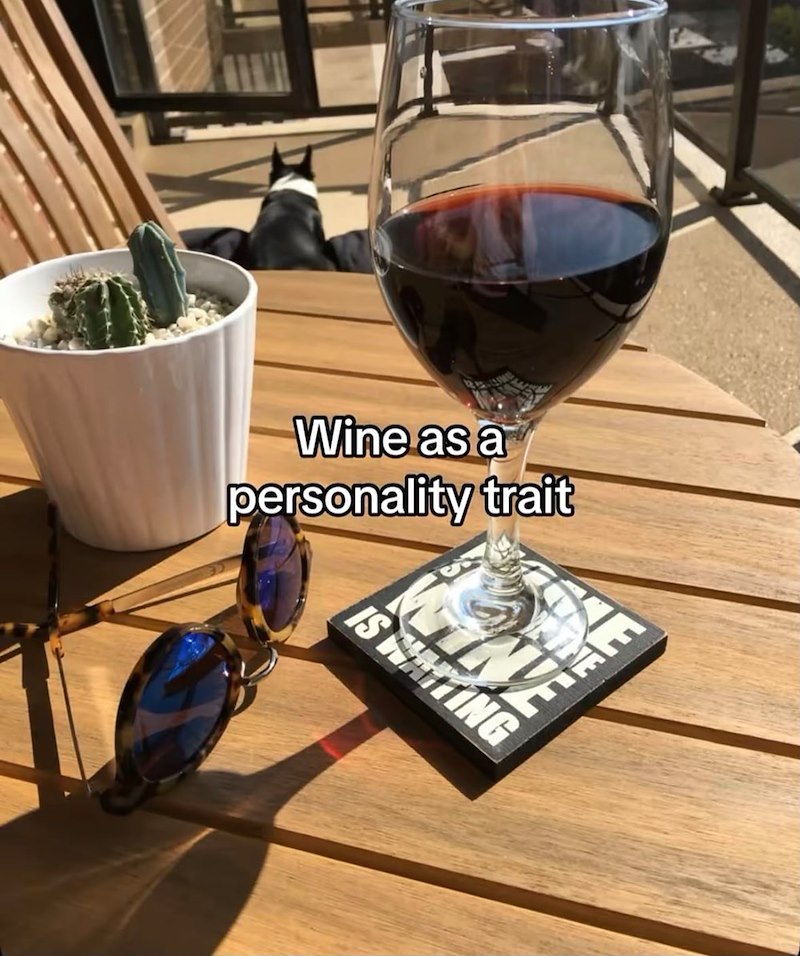 Wine as a personality trait IS WAITING