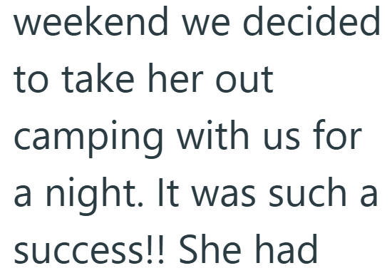 weekend we decided to take her out camping with us for a night. It was such a success!! She had
