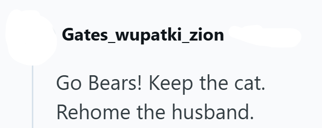 Gates_wupatki_zion Go Bears! Keep the cat. Rehome the husband.