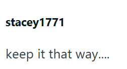 stacey 1771 keep it that way....