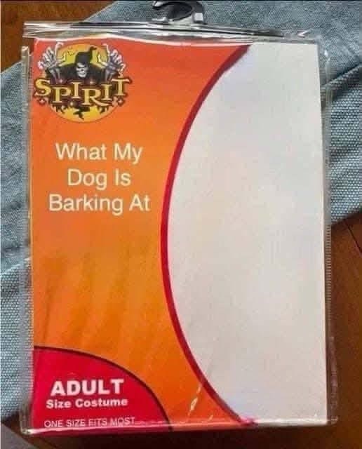 SPIRI What My Dog Is Barking At ADULT Size Costume ONE SIZE FITS MOST
