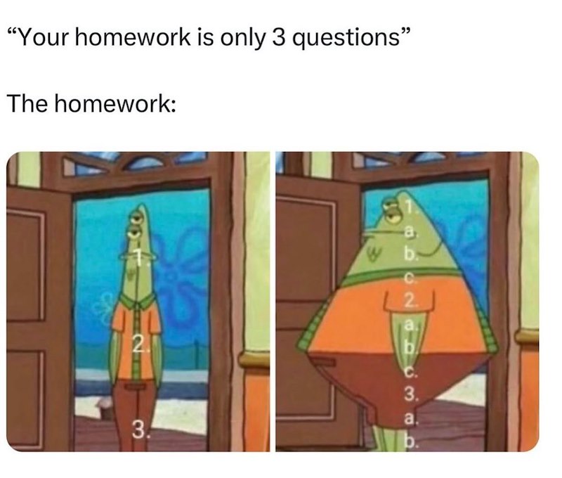 "Your homework is only 3 questions" The homework: a b. 7002 2. 2. 3. a. 3.