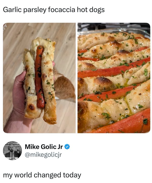 Garlic parsley focaccia hot dogs Mike Golic Jr ❤ @mikegolicjr my world changed today