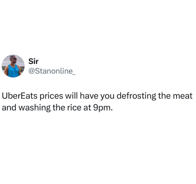 Sir @Stanonline UberEats prices will have you defrosting the meat and washing the rice at 9pm.