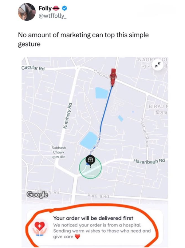 Folly > @wtffolly No amount of marketing can top this simple gesture NAGRA TOL न्यू न Circular Rd Circular Kutchery Rd Subhash Chowk सुभाष चौक Lalinirji Rd Google Purulia Rd BIRAJ N farist East Jail Road Hazaribagh Rd Your order will be delivered first We noticed your order is from a hospital. Sending warm wishes to those who need and give care