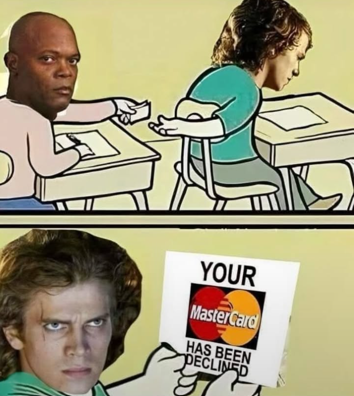 YOUR MasterCard HAS BEEN DECLINED