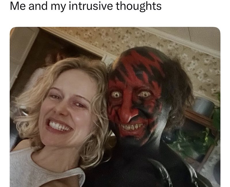 Me and my intrusive thoughts
