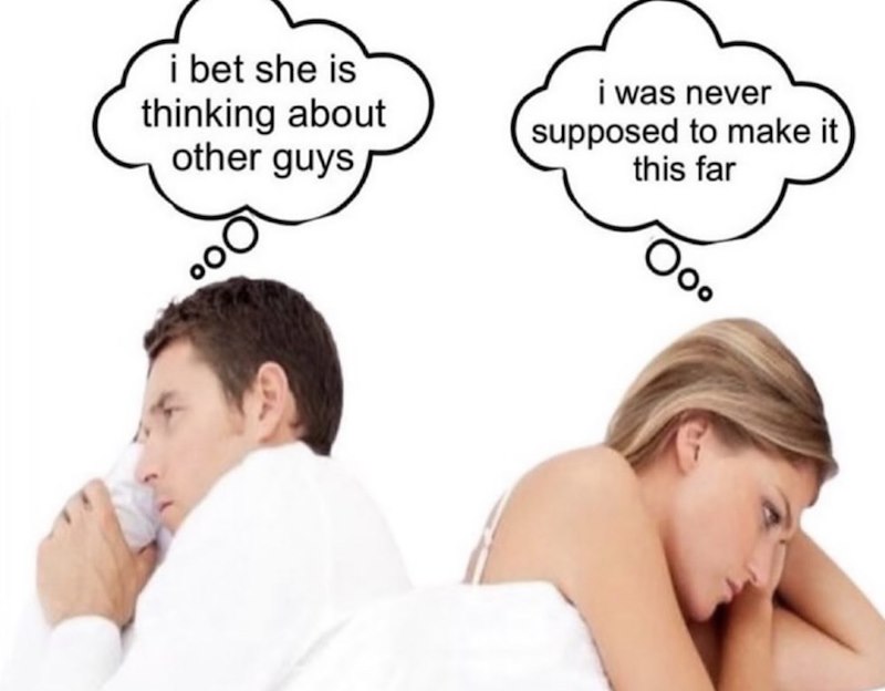 i bet she is thinking about other guys i was never supposed to make it this far