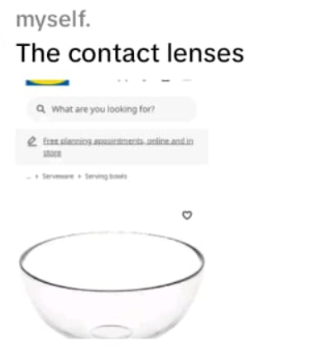 myself. The contact lenses Qwhat are you looking for?