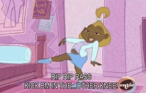 G RIP RIP RASS TKICK EM IN THE... OTHER KNEE! entic