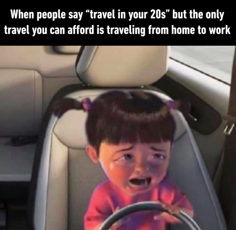 When people say "travel in your 20s" but the only travel you can afford is traveling from home to work JR