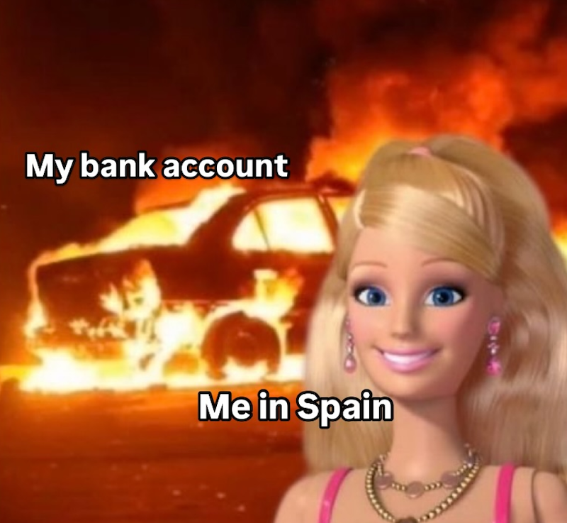 My bank account Me in Spain