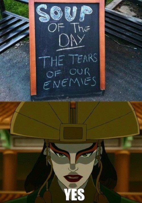 SOUP OF THE DAY THE TEARS OF OUR ENEMIES YES