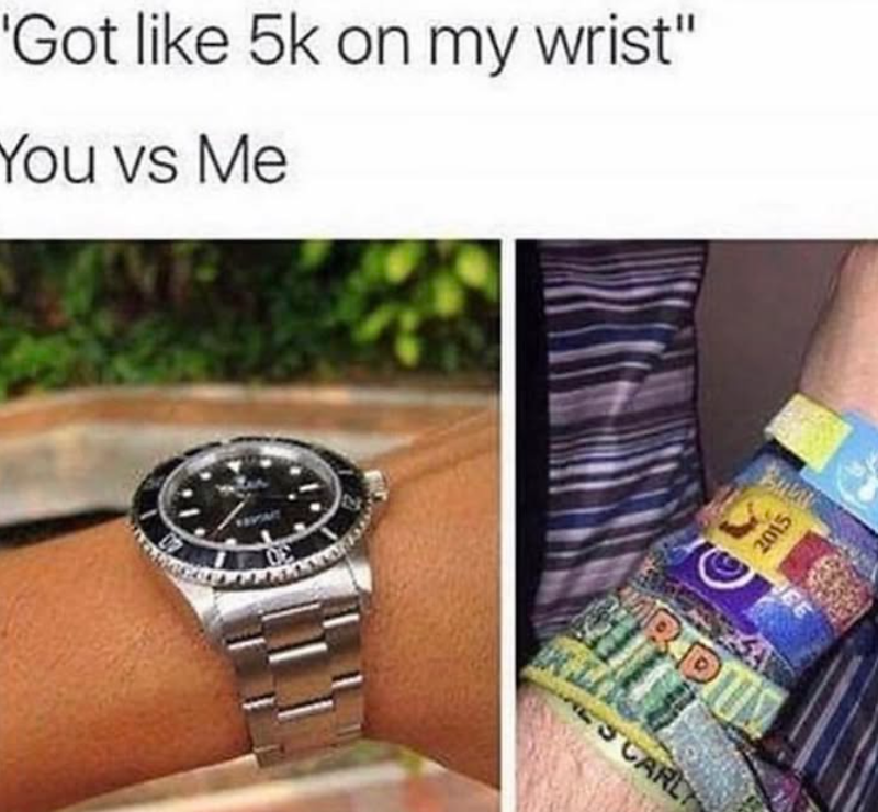 'Got like 5k on my wrist" You vs Me Bub 2015 GE PU SCARLA