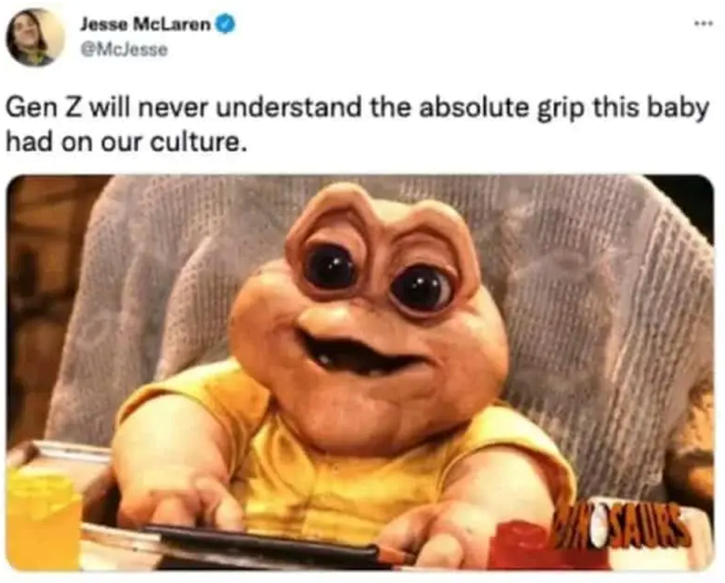 Jesse McLaren @McJesse *** Gen Z will never understand the absolute grip this baby had on our culture. ROSAURS