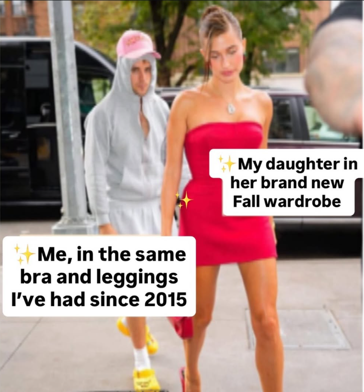 Me, in the same bra and leggings I've had since 2015 My daughter in her brand new Fall wardrobe