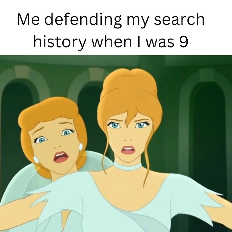 Me defending my search history when I was 9