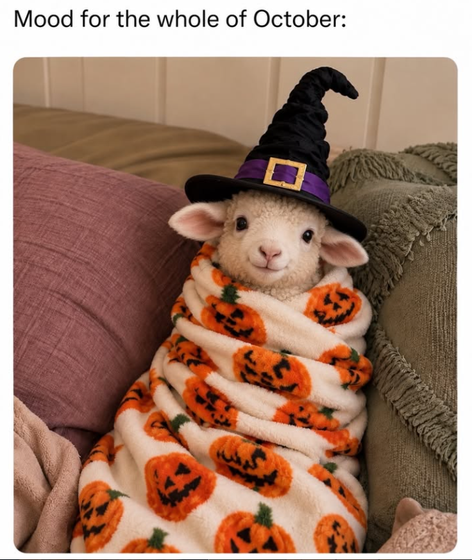 Mood for the whole of October:
