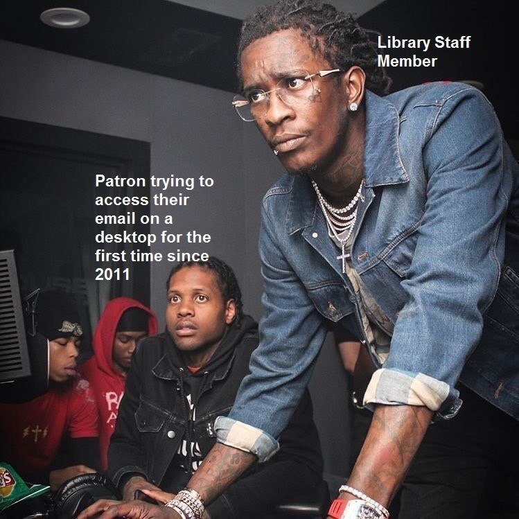 S Patron trying to access their email on a desktop for the first time since 2011 P/ Library Staff Member