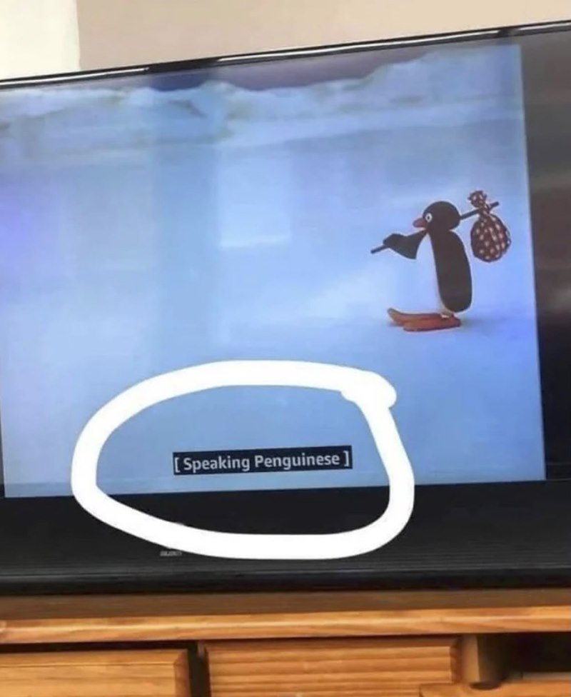 [ Speaking Penguinese]]