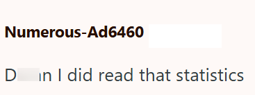 Numerous-Ad6460 D in I did read that statistics