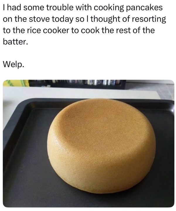 I had some trouble with cooking pancakes on the stove today so I thought of resorting to the rice cooker to cook the rest of the batter. Welp.
