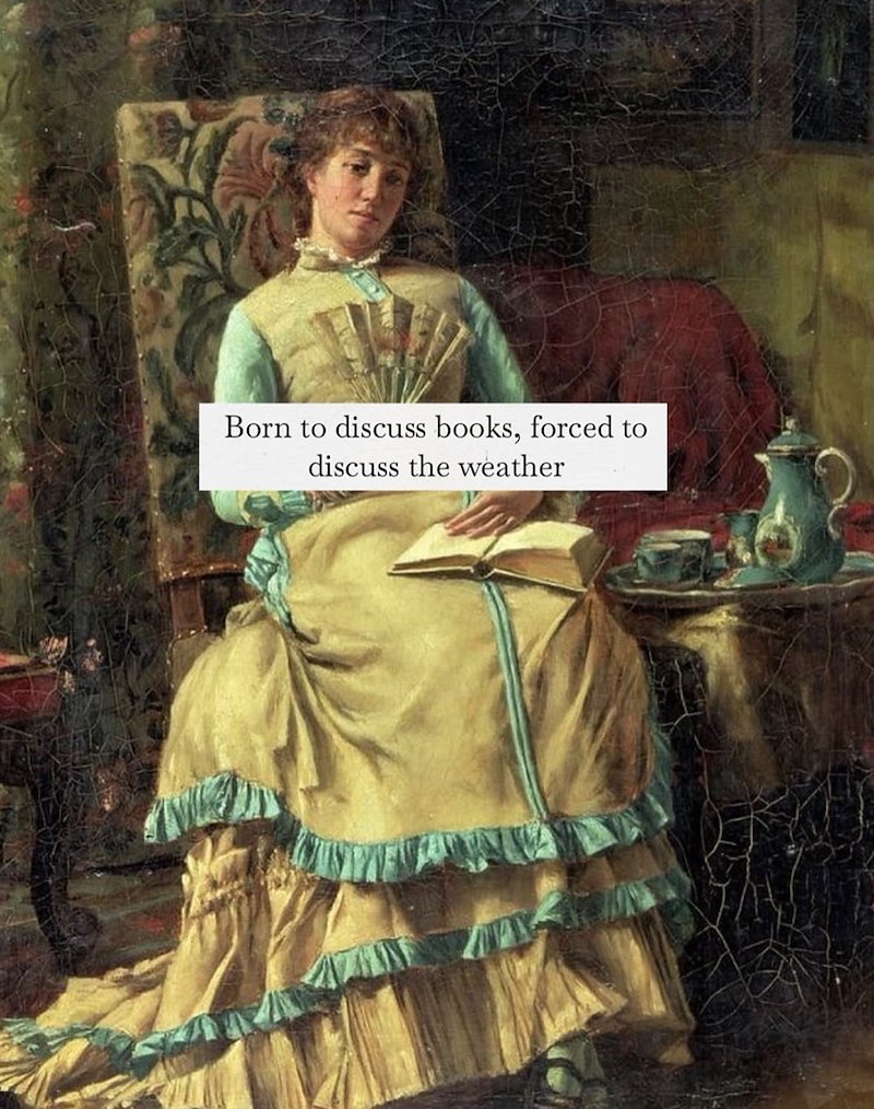 Born to discuss books, forced to discuss the weather