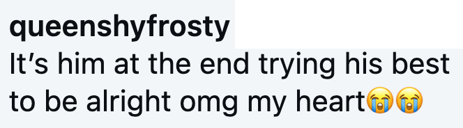 queenshyfrosty It's him at the end trying his best to be alright omg my heart☺☺