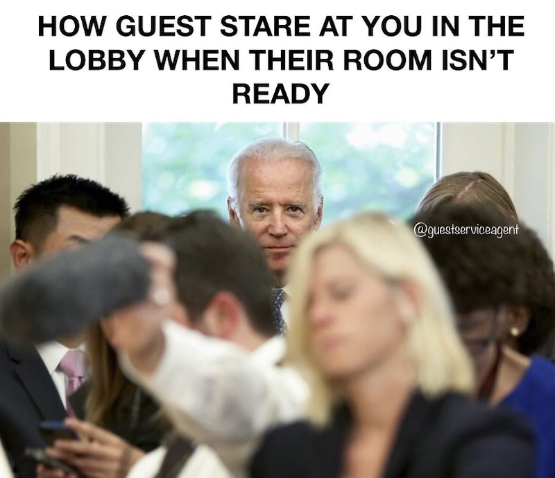 HOW GUEST STARE AT YOU IN THE LOBBY WHEN THEIR ROOM ISN'T READY @guestserviceagent
