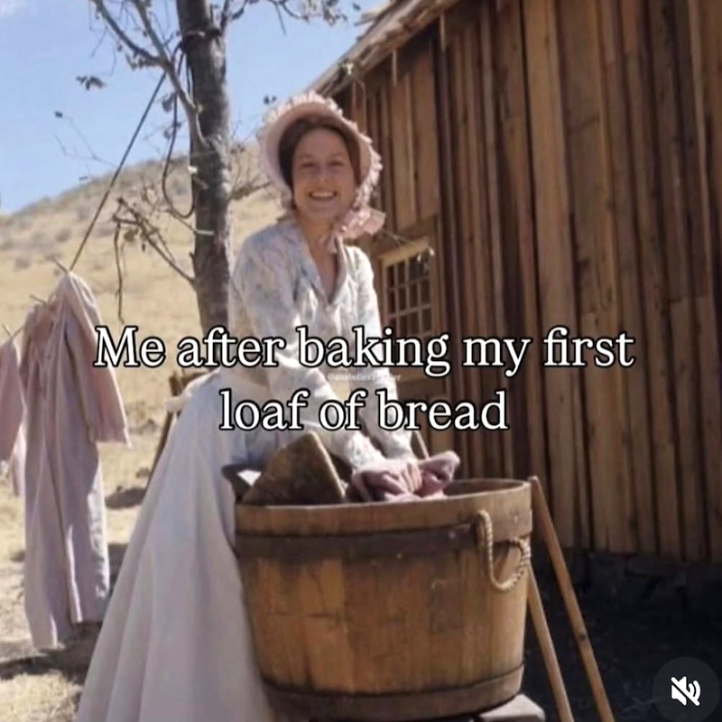 Me after baking my first loaf of bread 7/1