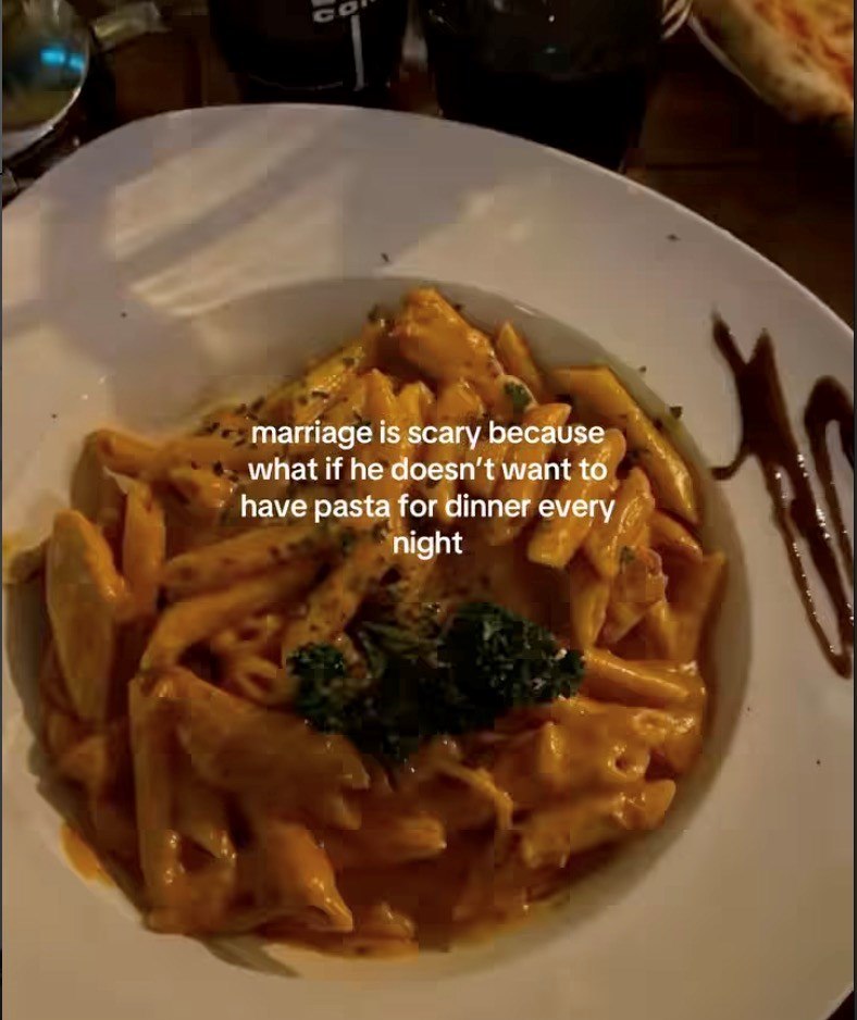 CO marriage is scary because what if he doesn't want to have pasta for dinner every night