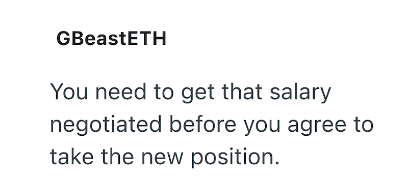 GBeastETH You need to get that salary negotiated before you agree to take the new position.