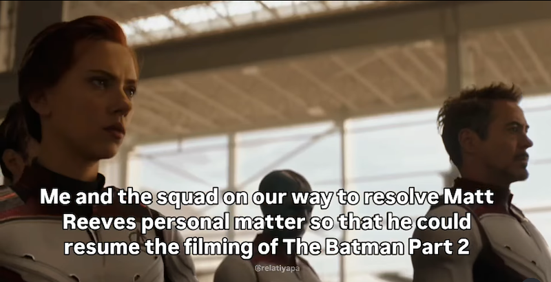 Me and the squad on our way to resolve Matt Reeves personal matter so that he could resume the filming of The Batman Part 2 Grelatiyapa