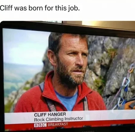 Cliff was born for this job. CLIFF HANGER Rock Climbing Instructor BBC BREAKFAST SUNG